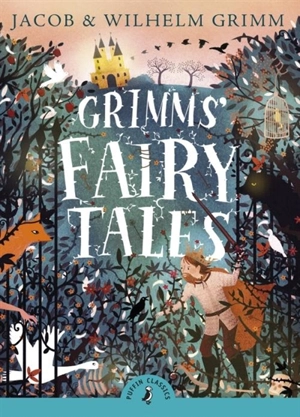 Grimm's Fairy Tales - Grimm, Jacob