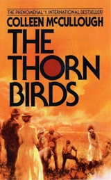 The Thorn Birds - Colleen McCullough