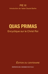 Quas primas : encyclique sur le Christ Roi - Pie 11