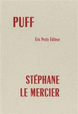 Puff - Stéphane Le Mercier