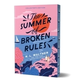 The Summer of Broken Rules - Walther, K. L.