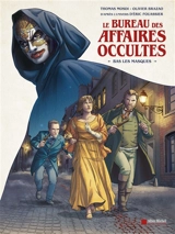 Le bureau des affaires occultes. Bas les masques - Thomas Mosdi