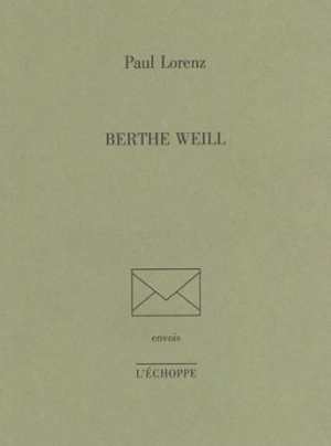 Berthe Weill - Paul Lorenz