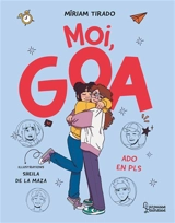 Moi, Goa. Vol. 4. Ado en PLS - Miriam Tirado i Torras
