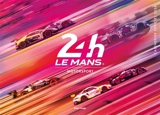 Calendrier mural officiel des 24 heures du Mans 2026 - Aco