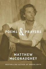 Poems & Prayers - Matthew McConaughey