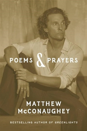 Poems & Prayers - Matthew McConaughey