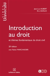 Introduction au droit et thèmes fondamentaux du droit civil - Jean-Luc Aubert