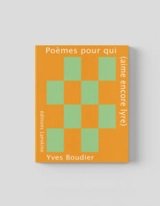 Poèmes pour qui (aime encore lyre) - Yves Boudier