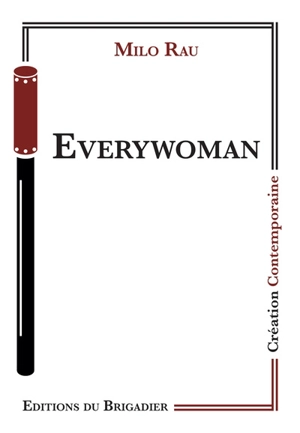 Everywoman - Milo Rau