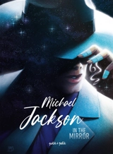 Michael Jackson : in the mirror - Céka