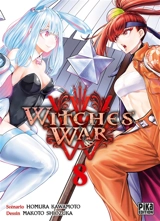 Witches' war. Vol. 8 - Homura Kawamoto