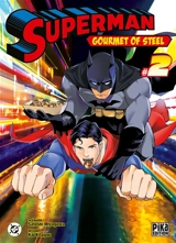 Superman : gourmet of steel. Vol. 2 - Satoshi Miyagawa