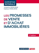 Les promesses de vente et d'achat immobilières - Jacqueline Piédelièvre