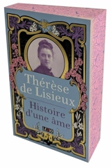 Histoire d'une âme - Thérèse de l'Enfant-Jésus