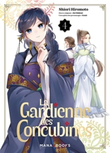 La gardienne des concubines. Vol. 4 - Shiori Hiromoto
