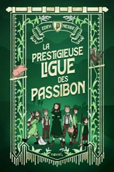 La prestigieuse ligue des Passibon - Edith Nesbit