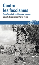 Contre les fascismes : Zeev Sternhell, un historien engagé