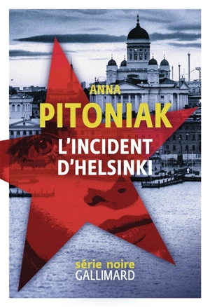 L'incident d'Helsinki - Anna Pitoniak