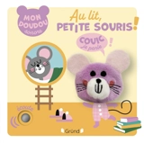Au lit, petite souris ! - Gwé