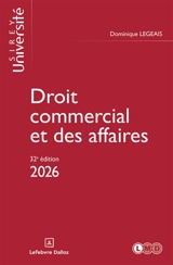 Droit commercial et des affaires : 2026 - Dominique Legeais