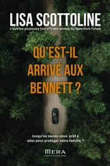 Qu'est-il arrivé aux Bennett ? - Lisa Scottoline