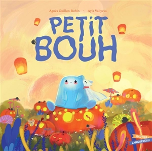 Petit Bouh - Agnès Guillon Robin