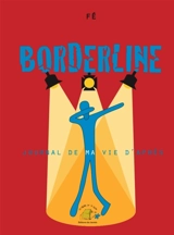 Borderline, journal de ma vie d’après - Fé