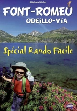 14 balades incontournables autour de Font-Romeu : spécial rando facile - Stéphane Michel