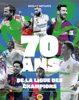 70 ans de la Ligue des champions - Nicolas Gettliffe