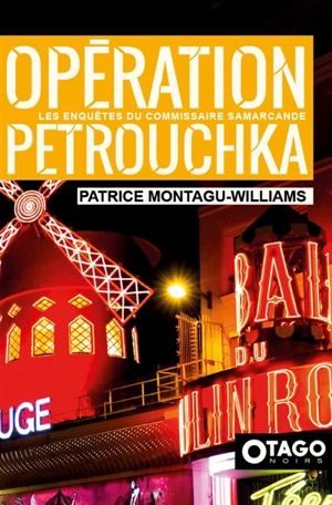 Opération Petrouchka - Patrice Montagu-Williams
