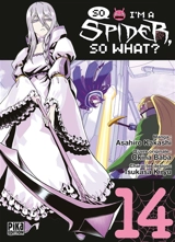 So I'm a spider, so what?. Vol. 14 - Asahiro Kakashi