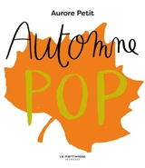 Automne pop - Aurore Petit