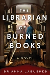 The Librarian of Burned Books - Labuskes, Brianna