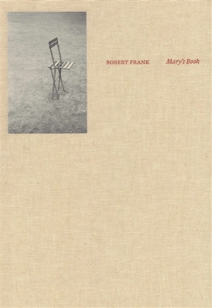 Mary's book - Robert Frank