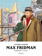 Max Fridman. Vol. 2. Automne 1938 - Vittorio Giardino