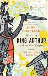 The Acts of King Arthur and His Noble Knights - Steinbeck, John,  Horton, Chase (EDT),  Paolini, Chr