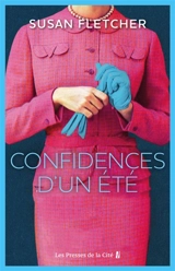 Confidences d'un été - Susan Fletcher