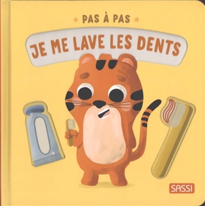 Pas à pas. Je me lave les dents - Giulia Pesavento