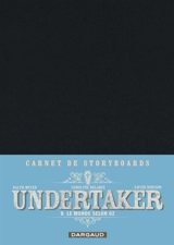 Undertaker. Vol. 8. Le monde selon Oz - Xavier Dorison