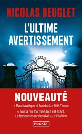 L'ultime avertissement - Nicolas Beuglet