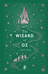 The Wizard of Oz - L. Frank Baum