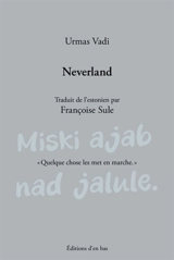 Neverland - Urmas Vadi