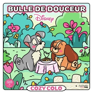 Cozy Colo Disney : Bulle de douceur