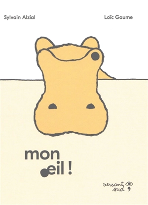 Mon oeil ! - Sylvain Alzial