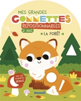 Mes grandes gommettes repositionnables : 2 ans : La forêt - Avec des gommettes bonus