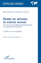 Guerre des méthodes en sciences sociales : du choix du paradigme épistémologique à l'évaluation des résultats - Jean Otemikongo Mandefu Yahisule