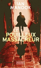 Le pouilleux massacreur - Ian Manook