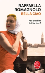 Bella ciao - Raffaella Romagnolo