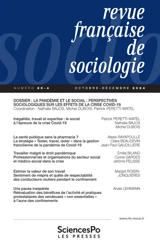 Revue française de sociologie, n° 65-4. La pandémie et le social : perspectives sociologiques sur les effets de la crise Covid-19